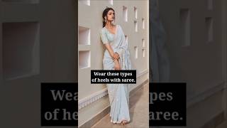 Wear these types of heels with saree 😊✨️💫🎀 | type of heels Wear with saree | #saree #shorts