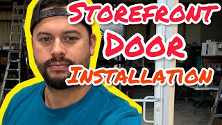 How To Install A Commercial Aluminum Storefront Glass Door | Entrance-Lite