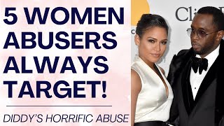 5 TRAITS OF AN ABUSIVE MAN: Diddy's Domestic Violence Against Cassie! | Shallon Lester