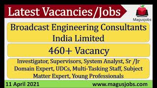 Broadcast Engineering Consultants India Limited | BECIL | 460+ Vacancies | Recruitment 2021