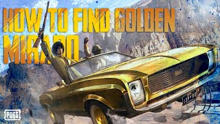 HOW TO GET GOLDEN MIRADO ?| SECRET LOCATION  IN MIRAMAR | PUGB MOBILE| MALAYALAM