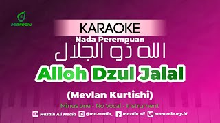 Karaoke Allah Dhul Jalal - Mevlan Kurtishi | Nada Perempuan | الله ذو الجلال