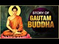 Gautam Buddha Inspirational Story | गौतम बुद्ध की जीवनी | Motivational Biography | Gautam Buddha