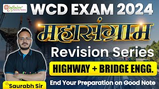 bridge engineering | highway engineering | wcd revision session | wcd mahasangram revision series