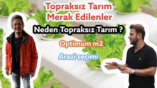 Topraksız Tarım - Merak Edilenler Bölüm 2