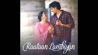 Raataan Lambiyan Lyrics Jubin Nautiyal Hindi Songs Download New video