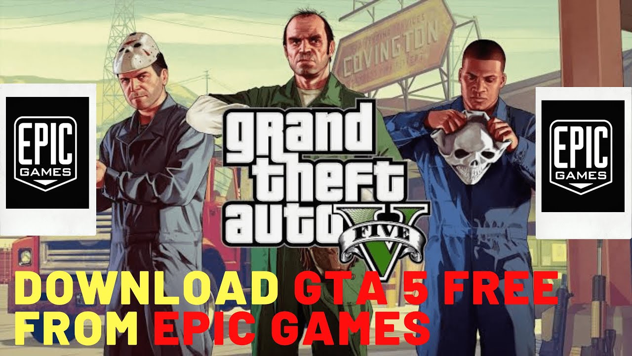 Download GTA 5 FREE From Epic Games Store - YouTube