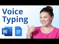 How To Use Voice Typing in Word and Google Docs