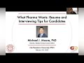 What Pharma Wants: Medical Science Liaison (MSL) Resume/Interviewing Tips | Michael J. Moore, PhD