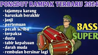 LAGU PONGDUT RAMPAK GENDANG FULL BLEKUKK