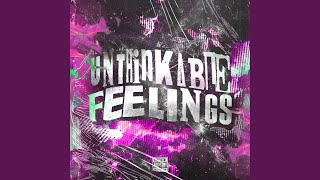 Unthinkable Feelings