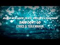 Alan Walker feat. Kelly Clarkson -Baby don't go- (lirik dan terjemahan)