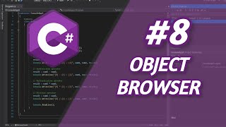 Eighth Class- How to use Object Browser and read methods C#