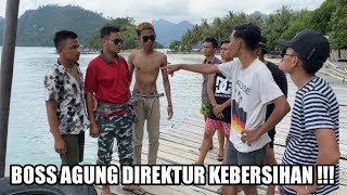 BOSS AGUNG DIREKTUR KEBERSIHAN !!!