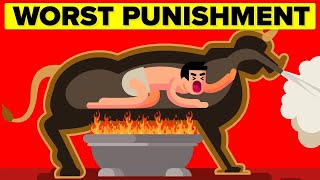 The Brazen Bull (Worst Punishment in the History of Mankind) And More! (Compilation)