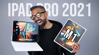 iPad Pro 2021 (M1) Unboxing & Review