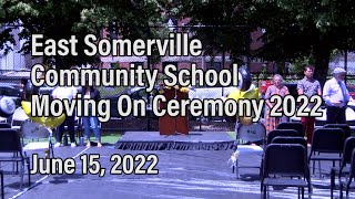 East Somerville Community School Moving On Ceremony 2022