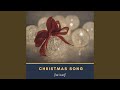 Christmas Song