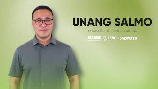 Unang Salmo | December 6, 2024