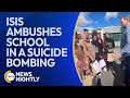 ISIS Terrorists Ambush School in a Suicide Bombing, Survivors Are Now in Spain | EWTN News Nightly