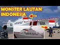 SUPER BESAR !! BAKAMLA INDONESIA COAST GUARD memiliki KAPAL PATROLI yang dijuluki MONSTER LAUT