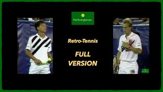 FULL VERSION 1991 - Edberg vs Chang - US Open