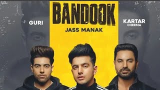 BANDOOK ( Status Song ) Jass Manak | Guri | Kartar Cheema  | Sikander 2 Releasing On 2 August