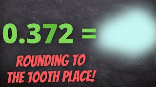 How to Round to the Nearest Hundredths Place