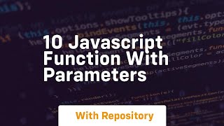 10 javascript function with parameters