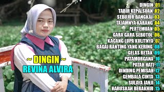 REVINA ALVIRA - DINGIN || DANGDUT LAWAS FULL ALBUM TERBARU 2025