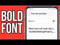 How to Get Bold Text on Samsung Phone | Easy Customization Guide