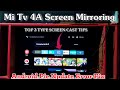 MI TV 4A tips and tricks Android Pie update screen mirroring Error Fix|Screen Cast Mi tv 4a