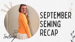 September Sewing Recap | Everything I Sewed in September 2024 with Pattern and fabric details