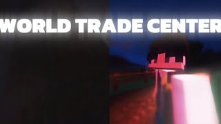 World Trade Center 2 Heaven 9/11 & 93