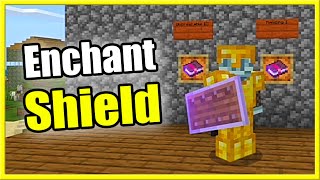 How to Enchant Shields in Minecraft (Mending & Unbreakable!)