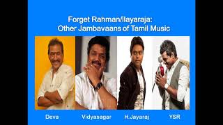 Best of Non-Rahman/Illayaraja Tamil Music