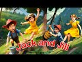 🎶 Jack and Jill Went Up the Hill 🎶Sing A Song | For Kids Rhymes