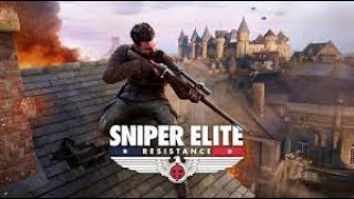 ⚡COMMENT BIEN DÉBUTER🔥SNIPER ÉLITE RÉSISTANCE🔥GAMEPLAY XBOX PS5 PC⚡