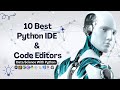 10 Best Python IDE and Code Editor | Top 10 Python Coding Platforms | #DataScienceForBeginners