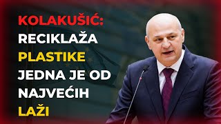 Mislav Kolakušić: Reciklaža plastike je jedna od najvećih laži, koristimo 80% više plastike