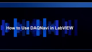Tutorial: How to use DAQNavi in LabVIEW, Advantech(EN)