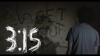 3:15 - Short Film