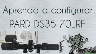 Configurando Pard DS35 70lrf em português BR (parte 1)