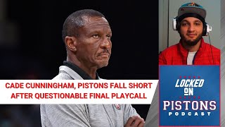 Questionable Last Play Call By Dwane Casey As Cade Cunningham, Pistons Lose 119-116