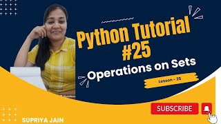 Operations on Sets | Python Tutorial #25