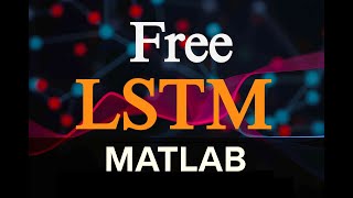 شبکه عصبی LSTM در متلب (بخش اول)