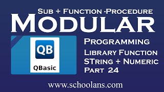 Library Function in QBASIC Part 24 ||| Modular Programming in Qbasic |SUB and FUNCTION