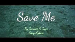 BTS - Save Me (Easy Lyrics) | By Jiminie & Jinie