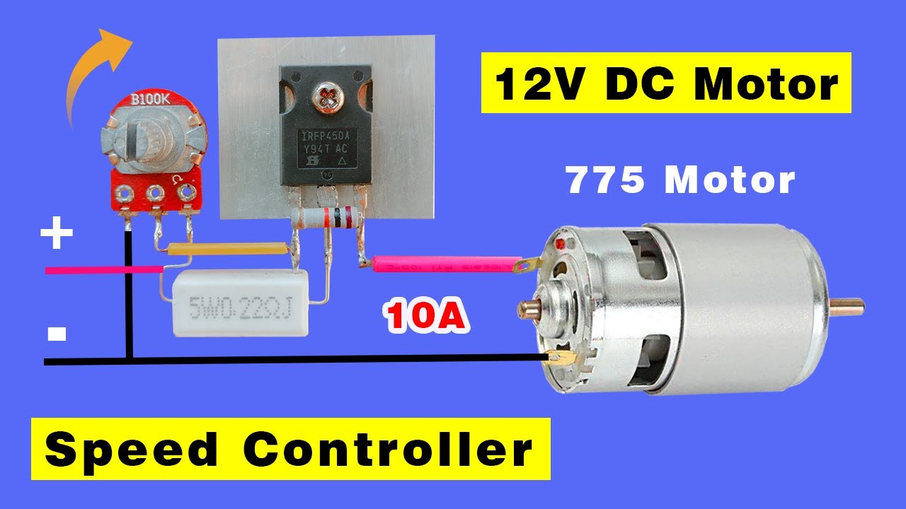 How To Make Simple DC Motor Speed Controller Circuit DIY, 12V Motor ...