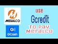 How to use Gcash Gcredit to pay Meralco bills